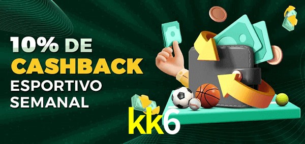10% de bônus de cashback na kk6